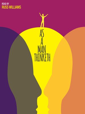 cover image of As a Man Thinketh read by Russ Williams